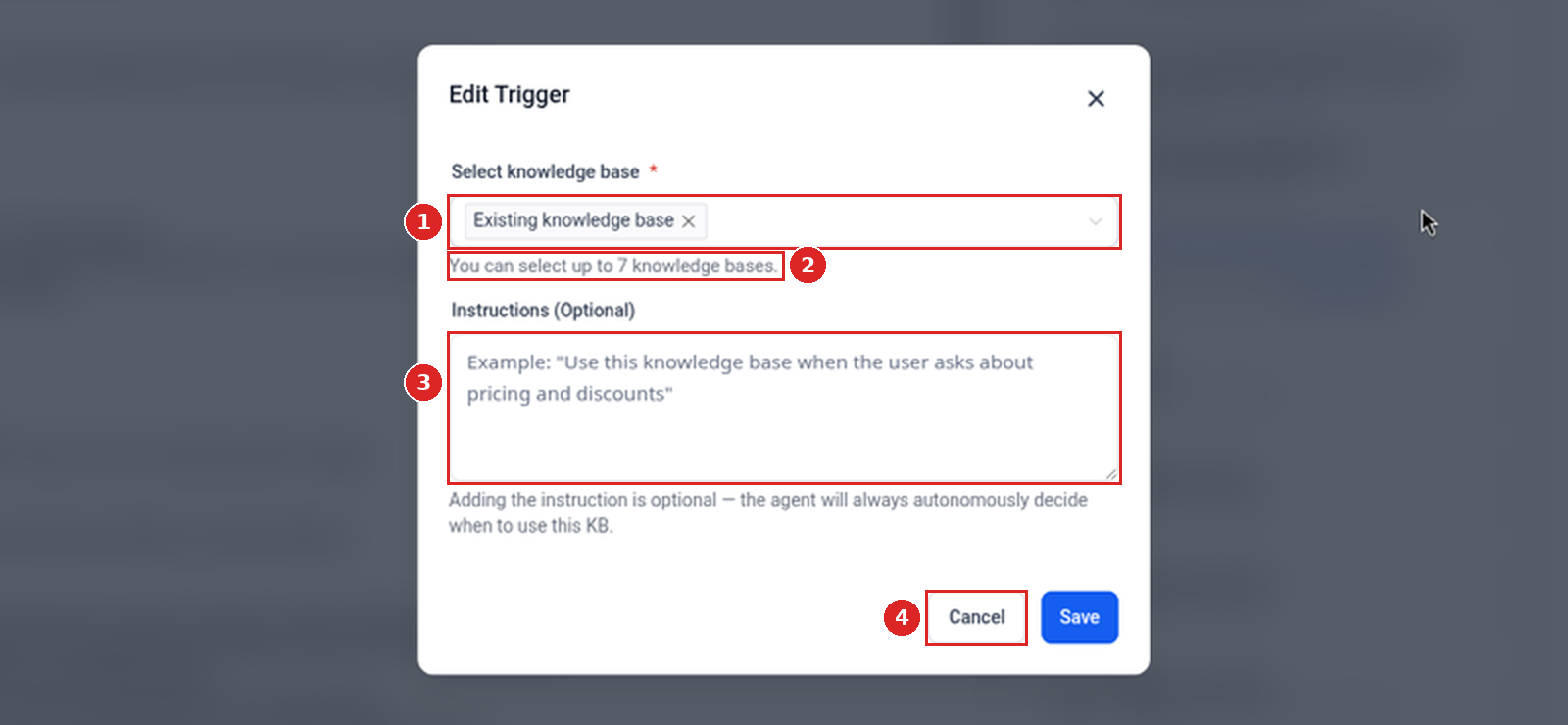 Edit Trigger pop-up with Existing knowledge base selected, the up to 7 knowledge bases helper text, Instructions (Optional) and Cancel